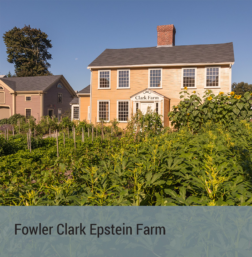 Special Project - Fowler Clark Epstein Farm